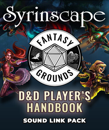 Fantasy Grounds - D&D Player's Handbook - Syrinscape Sound Link Pack