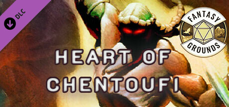 Fantasy Grounds - Heart of Chentoufi banner image