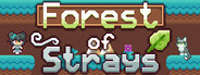 Forest of Strays