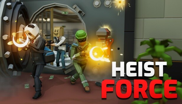 Heist Force : Força do assalto