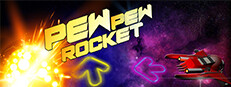 Pew Pew Rocket!