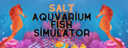 Salt Aquarium Fish Simulator