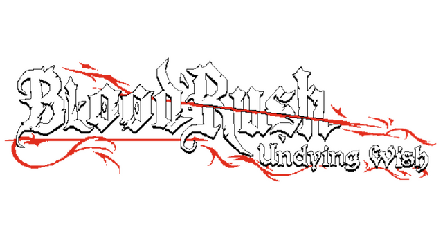 BloodRush: Undying Wish