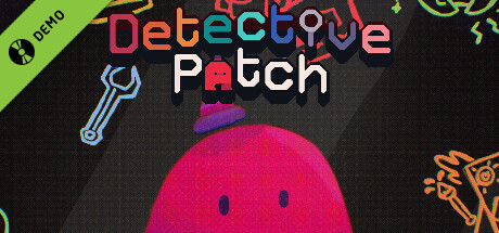 Detective Patch Early Demo