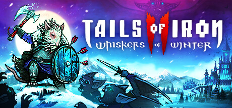 Tails of Iron 2: Whiskers of Winter Cover Image