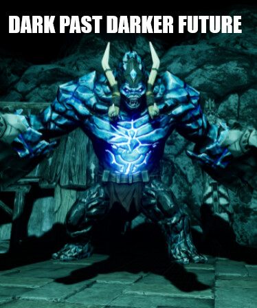 Dark Past Darker Future