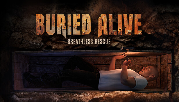 Buried Alive: Breathless Rescue on Steam