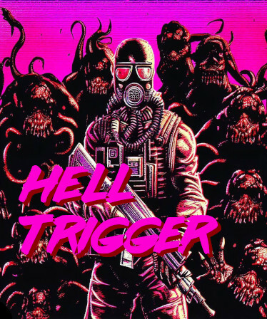 Hell Trigger
