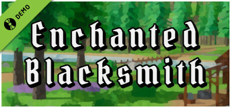 Enchanted Blacksmith Demo