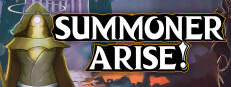 Summoner Arise!