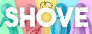 SHOVE