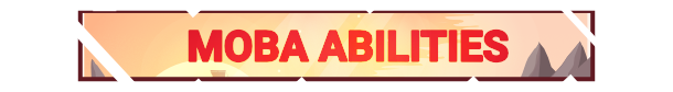 moba_abilities.png?t=1702408835