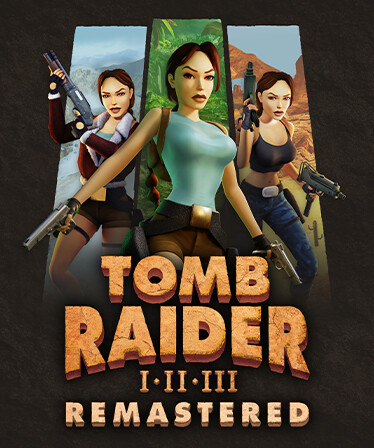 Tomb Raider I-III Remastered Starring Lara Croft