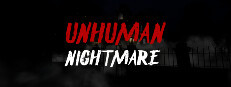 Unhuman Nightmare