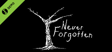 Never Forgotten Demo