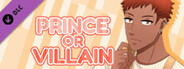 MNAH: Prince or Villain