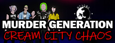 Murder Generation: Cream City Chaos