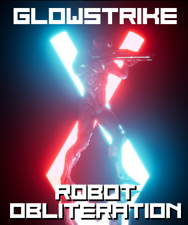 Glowstrike: Robot Obliteration