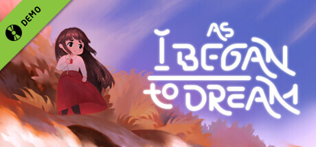 As I Began To Dream Demo banner image