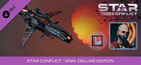 star conflict - grim (deluxe edition) vertical card thumbnail