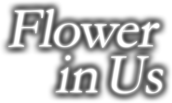 Flower in Us