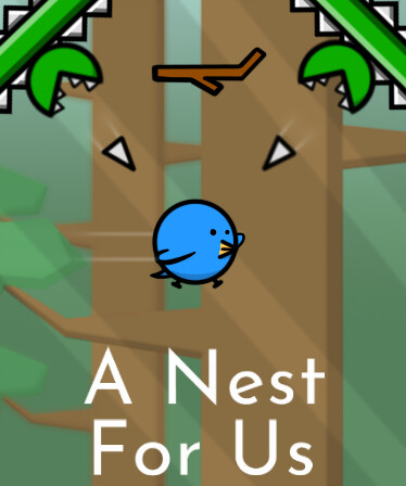 A Nest for Us