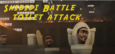 Skibidi Battle - Toilets Attack Cover Image