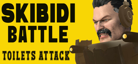 Skibidi Battle - Toilets Attack on Steam