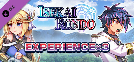 Experience x3 - Isekai Rondo