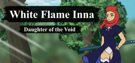 White Flame Inna: Daughter of the Void