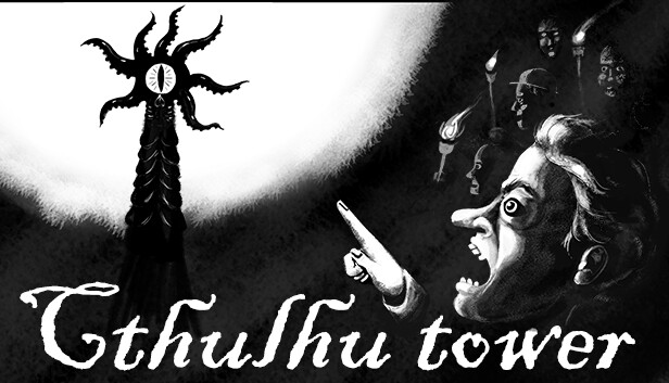 Capsule image of "Cthulhu tower" which used RoboStreamer for Steam Broadcasting