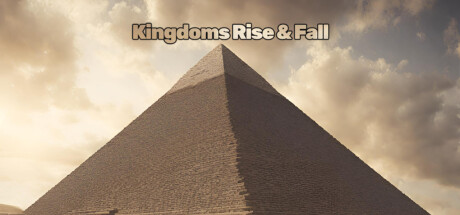Kingdoms Rise and Fall