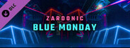 Synth Riders: Zardonic - "Blue Monday (Synth Riders version)"