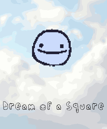 Dream Of a Square