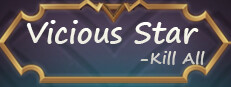 Vicious Star: kill All 게임 이미지