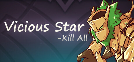 Vicious Star: kill All steam charts