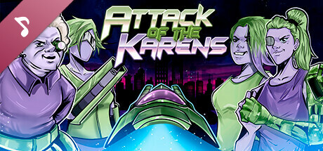 Attack of the Karens Soundtrack banner image