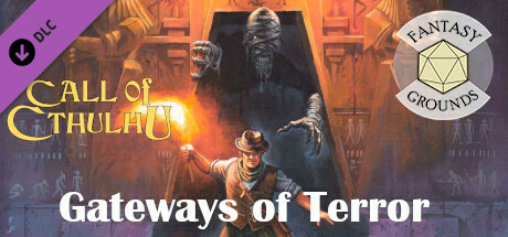 Fantasy Grounds - Gateways to Terror