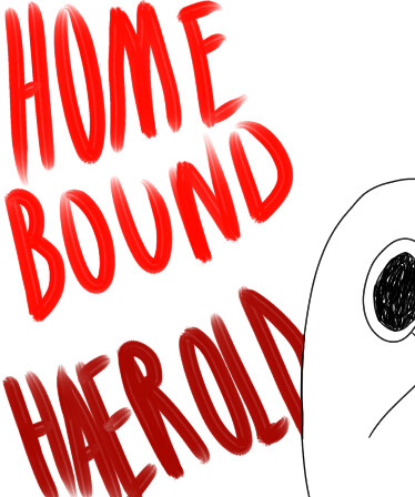 Homebound Haerold