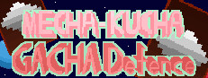 Mecha Kucha Gacha Defence 게임 이미지