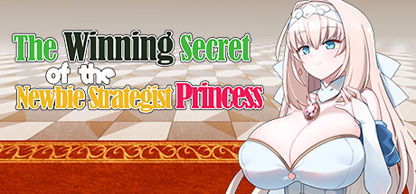 The Winning Secret of the Newbie Strategist Princess Cover Image