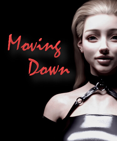 Moving Down