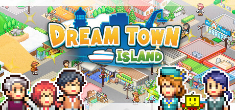 Steam header art for Dream Town Island