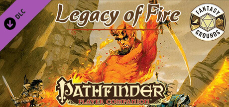 Fantasy Grounds - Pathfinder RPG - Pathfinder Companion Legacy of Fire Players Guide
