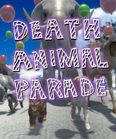 DEATH ANIMAL PARADE