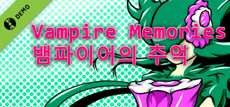 뱀파이어의 추억 - Vampire Memories Demo