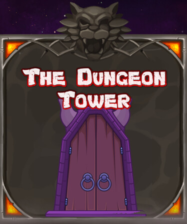 The Dungeon Tower