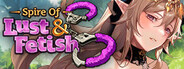Spire of Lust & Fetish
