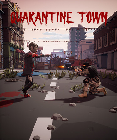 Quarantine Town