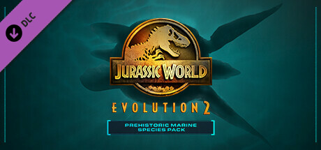 Image for Jurassic World Evolution 2: Prehistoric Marine Species Pack